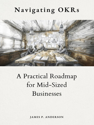 cover image of Navigating OKRs